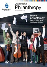 Brave Philanthropy: Taking risks and testing solutions Brave Philanthropy: Taking risks and testing solutions